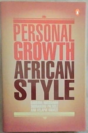 Bild des Verkufers fr Personal Growth, African Style zum Verkauf von Chapter 1