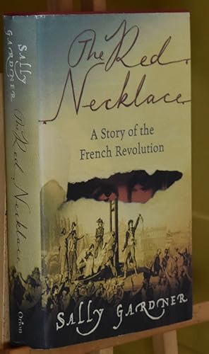 Imagen del vendedor de The Red Necklace. A Story of the French Revolution. First Printing a la venta por Libris Books