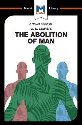 Imagen del vendedor de An Analysis of C.S. Lewis\ s The Abolition of Man a la venta por moluna