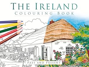 Imagen del vendedor de The Ireland Colouring Book: Past and Present a la venta por moluna