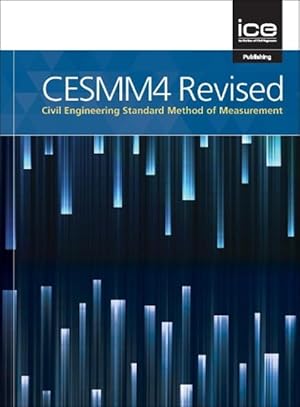 Image du vendeur pour CESMM4 Revised: Civil Engineering Standard Method of Measurement mis en vente par moluna