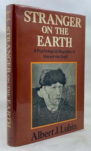 Seller image for Stranger On The Earth: A Psychological Biography of Vincent van Gogh for sale by Zach the Ripper Books