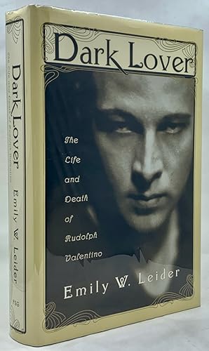 Imagen del vendedor de Dark Lover; The Life and Death of Rudolph Valentino a la venta por Zach the Ripper Books