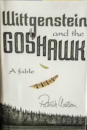 Seller image for Wittgenstein and the Goshawk: A Fable for sale by Mad Hatter Bookstore