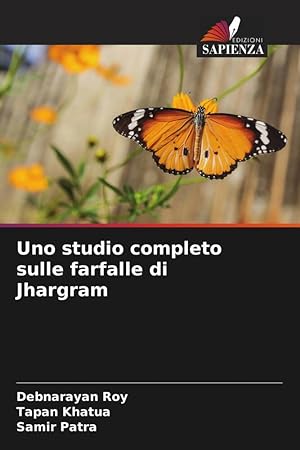 Seller image for Uno studio completo sulle farfalle di Jhargram for sale by moluna