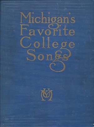 Bild des Verkufers fr Michigan's Favorite College Songs zum Verkauf von Bookshelf of Maine