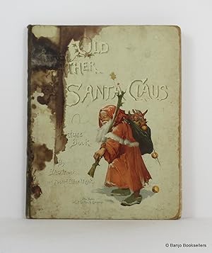 Old Father Santa Claus Picture-Book