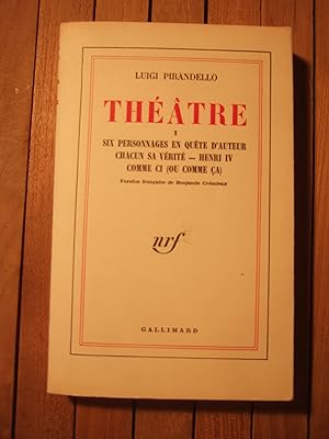 Image du vendeur pour Theatre (T.1) Six personnages en quete d'auteur - Chacun sa verit - Henri IV - Comme ci ( ou comme a ) mis en vente par Domifasol