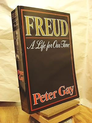 Freud : A Life for Our Time