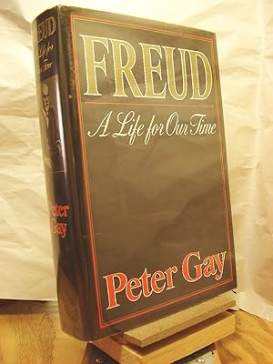 Freud: A Life for Our Times