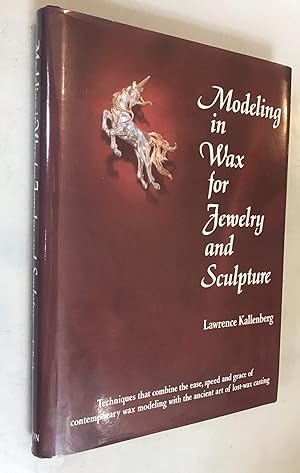 Immagine del venditore per Modeling in Wax for Jewelry and Sculpture venduto da Once Upon A Time