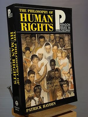 Bild des Verkufers fr Philosophy of Human Rights: Readings in Context (Paragon Issues in Philosophy) zum Verkauf von Henniker Book Farm and Gifts