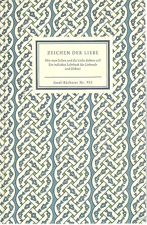 Bild des Verkufers fr Zeichen der Liebe. Wie man lieben und die Liebe dichten soll. Ein indisches Lehrbuch fr Liebende und Dichter. Schringara-Tilaka. Das ist "Stirnzeichen der Liebesstimmung". Die erotische Poetik des Inders Rudrabhatta. zum Verkauf von Versandantiquariat Alraune