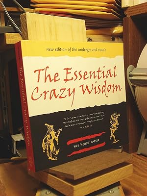 Image du vendeur pour The Essential Crazy Wisdom mis en vente par Henniker Book Farm and Gifts