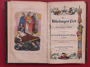 Der Nibelungen Lied in der alten vollendeten Gestalt. Mit Holzschnitten von F. W. Gubitz und unte...