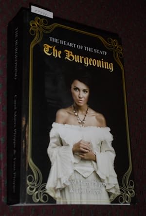 Seller image for The Burgeoning: Fourth Book of the Heart of the Staff for sale by Pensees Bookshop