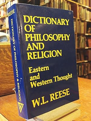 Image du vendeur pour Dictionary of Philosophy and Religion: Eastern and Western Thought mis en vente par Henniker Book Farm and Gifts