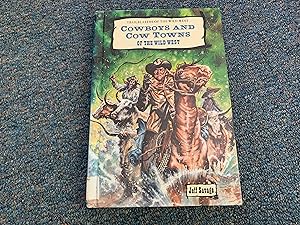 Seller image for Cowboys and Cow Towns of the Wild West (Trailblazers of the Wild West) for sale by Betty Mittendorf /Tiffany Power BKSLINEN