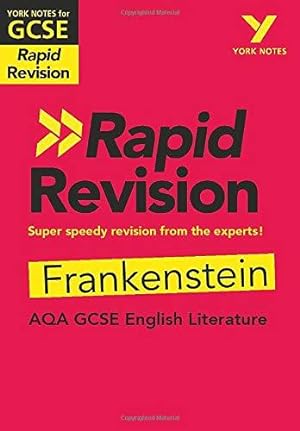 Immagine del venditore per York Notes for AQA GCSE (9-1) Rapid Revision: Frankenstein - Catch up, revise and be ready for 2021 assessments and 2022 exams venduto da WeBuyBooks