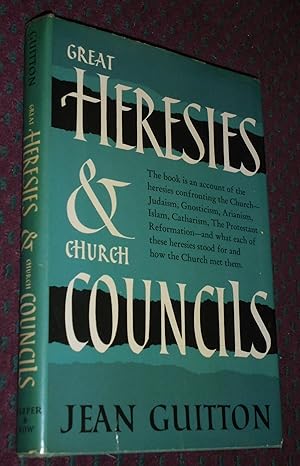 Great Heresies and Church Councils