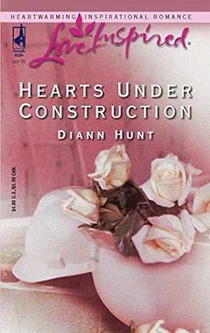 Seller image for Hearts Under Construction (Love Inspired #306) for sale by Reliant Bookstore