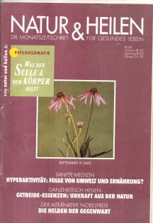 Natur&Heilen. Die Monatszeitschrift für gesundes Leben September 9/2005.