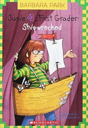 Seller image for Junie B., First Grader: Shipwrecked for sale by Reliant Bookstore