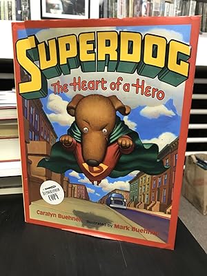 Superdog: The Heart of a Hero - or - Dex: The Heart of a Hero