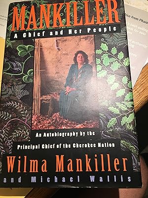 Seller image for Mankiller: A Chief and Her People for sale by Bristlecone Books  RMABA