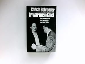 Bild des Verkufers fr Er war mein Chef : aus d. Nachla d. Sekretrin von Adolf Hitler. Hrsg. von Anton Joachimsthaler zum Verkauf von Antiquariat Buchhandel Daniel Viertel