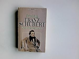 Seller image for Franz Schubert : Tragik e. Begnadeten. Heyne-Biographien ; 27 for sale by Antiquariat Buchhandel Daniel Viertel