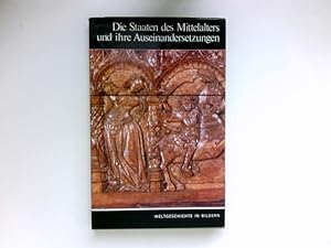 Die Staaten des Mittelalters und ihre Auseinandersetzungen : Weltgeschichte in Bildern: Band 7.
