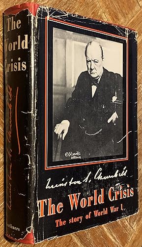 The World Crisis [1911-1918 (One Volume Ed) ]