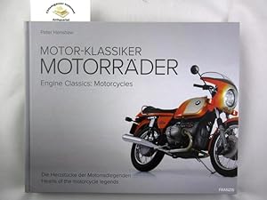 Motor-Klassiker: Motorräder : die Herzstücke der Motorradlegenden = Engine classics: motorcycles....