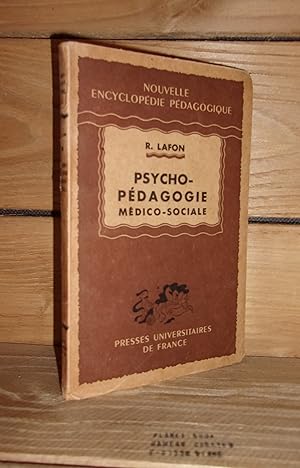 PSYCHO-PEDAGOGIE MEDICO-SOCIALE