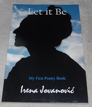 Seller image for Let It Be: My First Poetry Book for sale by Pheonix Books and Collectibles