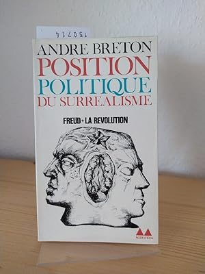 Seller image for Position Politique du Surrealisme. [Par Andr Breton]. (= Bibliothque Mdiations). for sale by Antiquariat Kretzer
