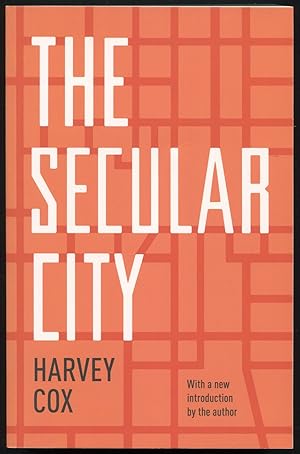 Image du vendeur pour The Secular City: Secularization and Urbanization in Theological Perspective mis en vente par Between the Covers-Rare Books, Inc. ABAA