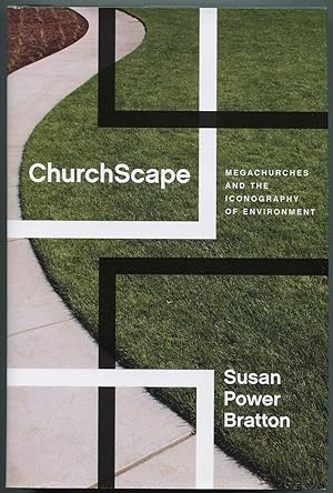 Bild des Verkufers fr ChurchScape: Megachurches and the Iconography of Environment zum Verkauf von Between the Covers-Rare Books, Inc. ABAA