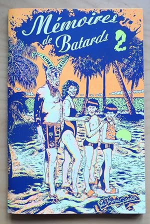 Seller image for Mmoires de Batards 2 for sale by Roe and Moore