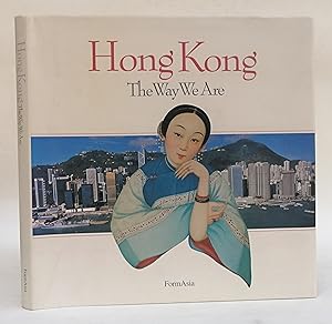 Bild des Verkufers fr Hong Kong. The Way We Are. With many pictures zum Verkauf von Der Buchfreund