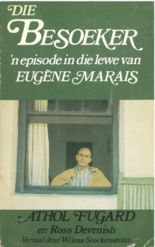 Bild des Verkufers fr Die Besoeker. 'n Episode in die lewe van Eugene Marais. zum Verkauf von Eaglestones