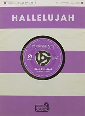 Seller image for ESSENTIAL PIANO SINGLES: LEONARD COHEN - HALLELUJAH (SINGLE SHEET/AUDIO DOWNLOAD) PIANO, VOIX, GUITA for sale by WeBuyBooks
