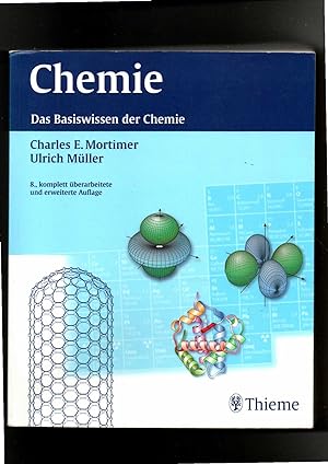 Charles Mortimer, Chemie - Das Basiswissen der Chemie / 8. Auflage