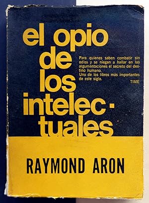 El opio de los intelectuales