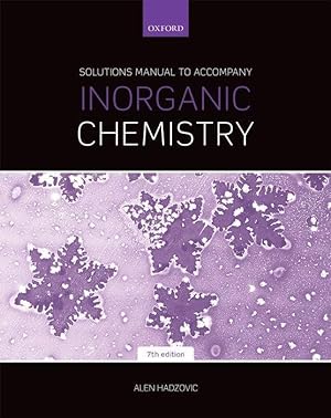 Immagine del venditore per Solutions Manual to Accompany Inorganic Chemistry 7th Edition venduto da moluna