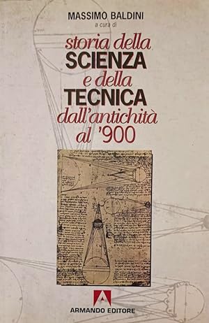 Storia della SCIENZA e della TECNICA dall'antichità al '900 NOVECENTO