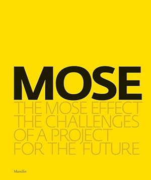 Seller image for Mose Effect : The Challenges of a Project for the Future for sale by GreatBookPricesUK