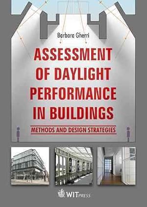 Immagine del venditore per Assessment of Daylight Performance in Buildings : Methods and Design Strategies venduto da GreatBookPricesUK