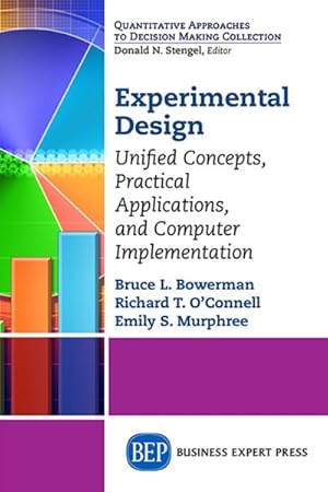 Imagen del vendedor de Experimental Design : Unified Concepts, Practical Applications, and Computer Implementation a la venta por GreatBookPricesUK
